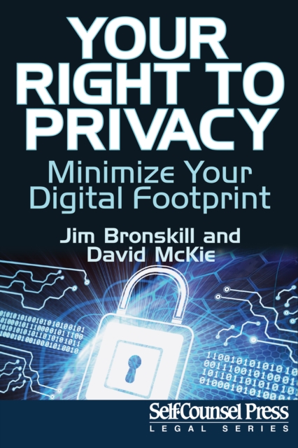 Your Right To Privacy : Minimize Your Digital Footprint, EPUB eBook