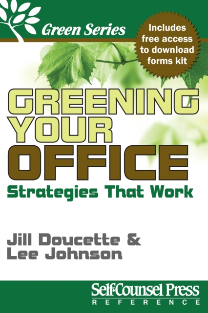 Greening Your Office : Strategies that Work, EPUB eBook