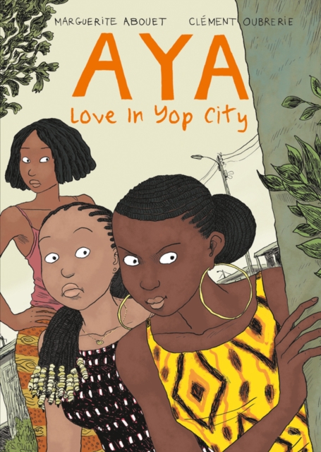 Aya : Love in Yop City Book 2, Paperback / softback Book