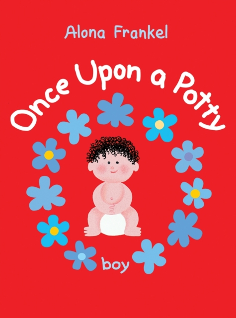 Once Upon a Potty - Boy, Board book Book