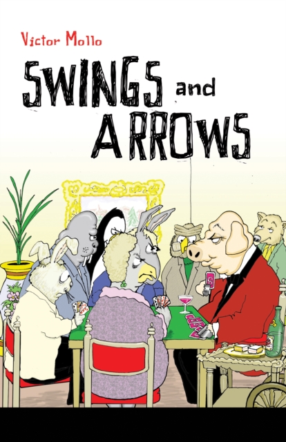 Swings and Arrows, Paperback / softback Book