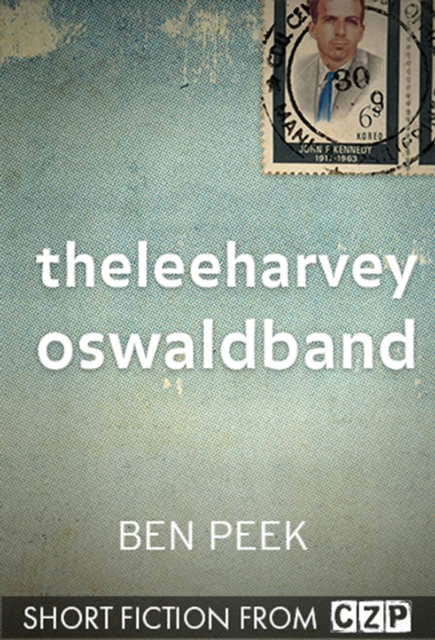 theleeharveyoswaldband : Short Story, EPUB eBook
