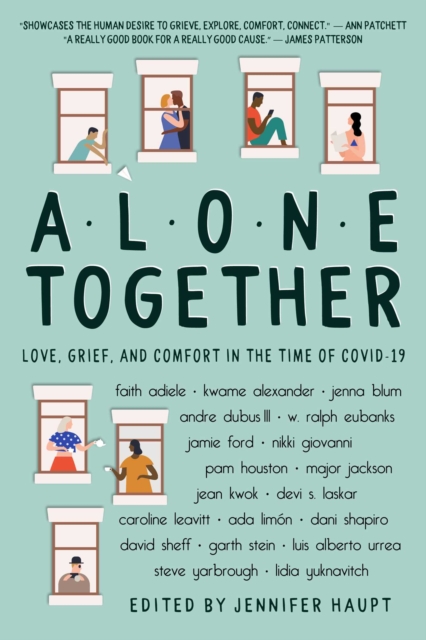 Alone Together : Love, Grief, and Comfort in the Time of COVID-19, EPUB eBook