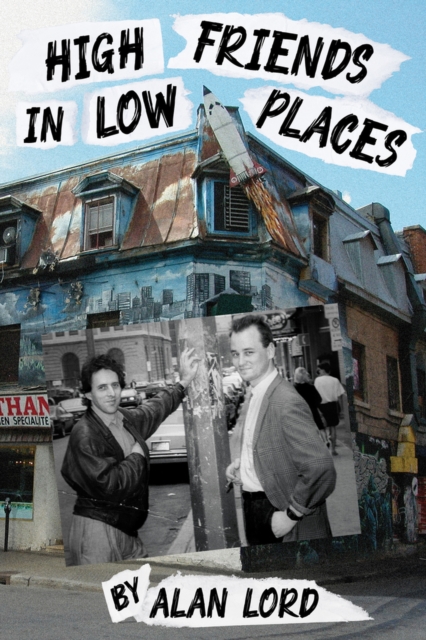 High Friends in Low Places Volume 37, Paperback / softback Book