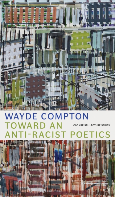 Toward an Anti-Racist Poetics, Paperback / softback Book