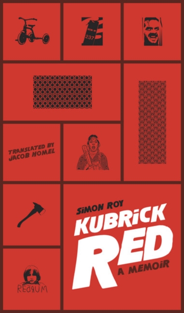 Kubrick Red: A Memoir, Paperback / softback Book