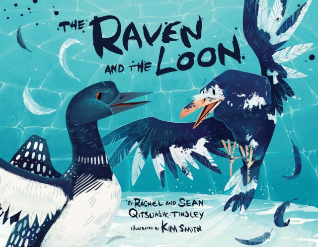The Raven and the Loon, Paperback / softback Book
