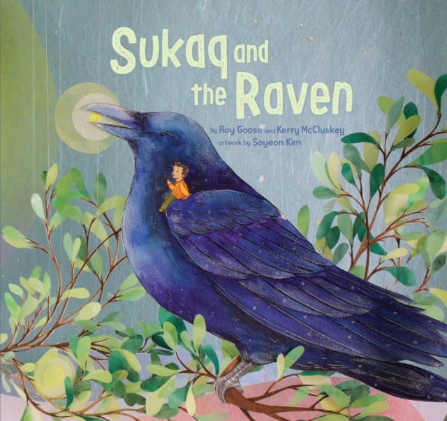 Sukaq and the Raven, Paperback / softback Book