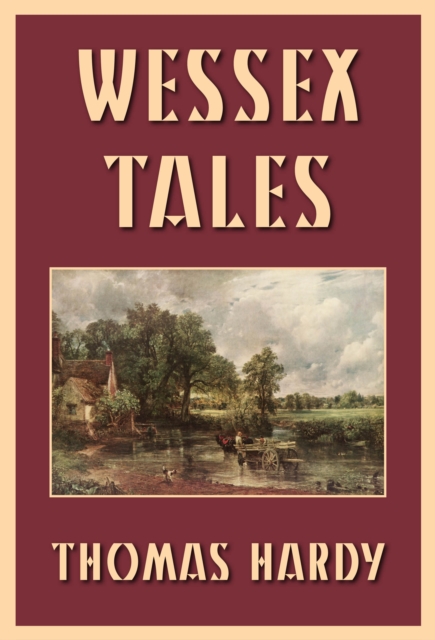 Wessex Tales, EPUB eBook
