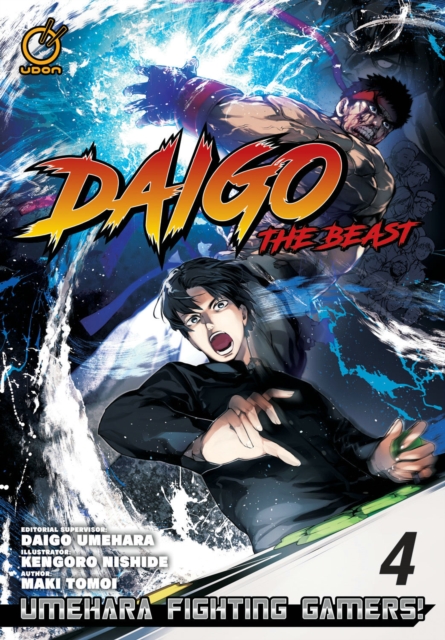 Daigo The Beast: Umehara Fighting Gamers! Volume 4, Paperback / softback Book