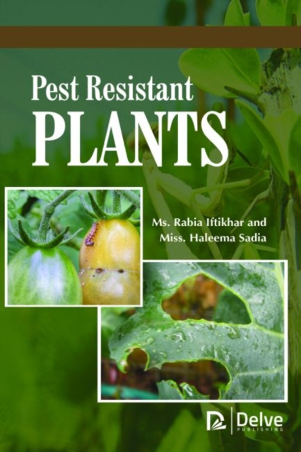 Pest Resistant Plants, Hardback Book