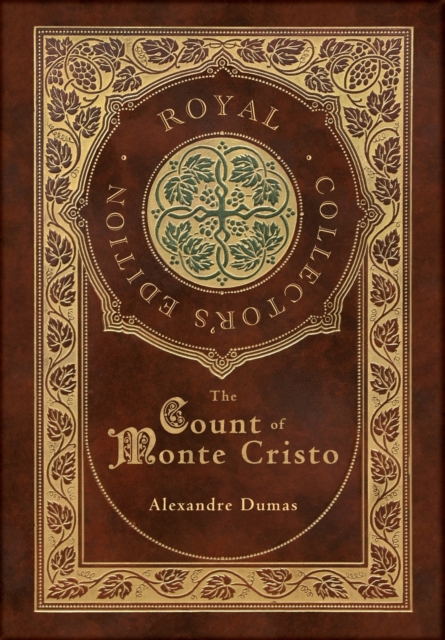 The Count of Monte Cristo (Royal Collector's Edition) (Case Laminate Hardcover with Jacket), Hardback Book