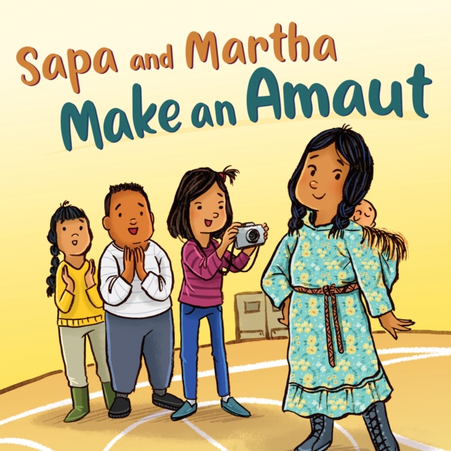 Sapa and Martha Make an Amaut : English Edition, Paperback / softback Book