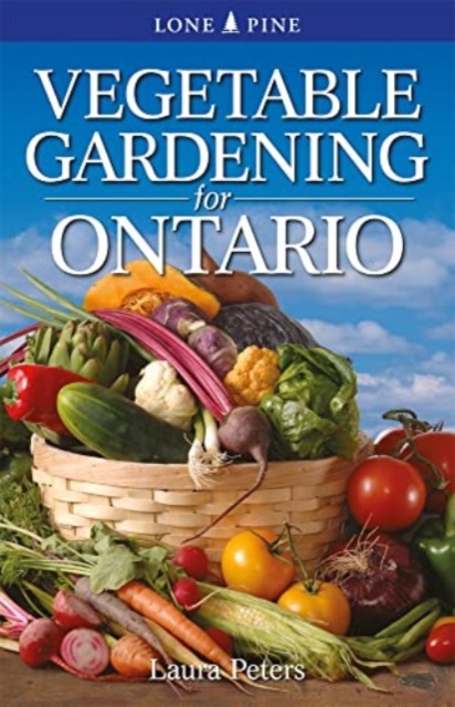 Vegetable Gardening for Ontario, Paperback / softback Book
