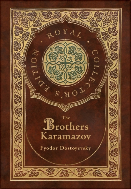 The Brothers Karamazov (Royal Collector's Edition) (Case Laminate Hardcover with Jacket), Hardback Book