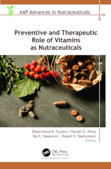 Preventive and Therapeutic Role of Vitamins as Nutraceuticals, Hardback Book