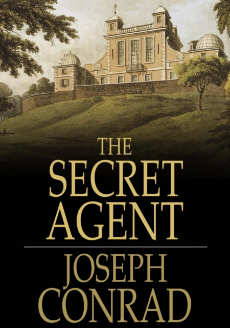 The Secret Agent : A Simple Tale, EPUB eBook