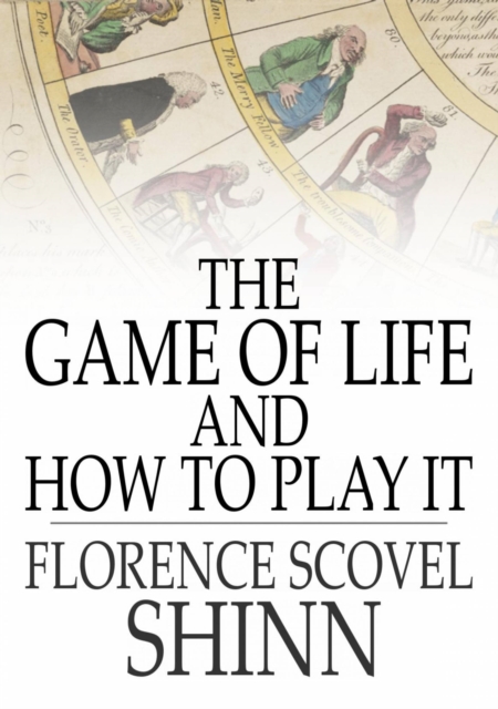The Game of Life And How to Play It, EPUB eBook