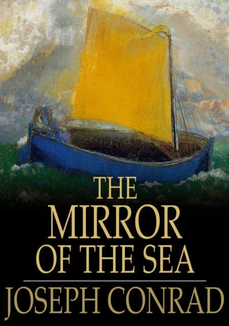 The Mirror of the Sea, EPUB eBook