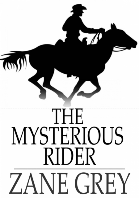 The Mysterious Rider, EPUB eBook