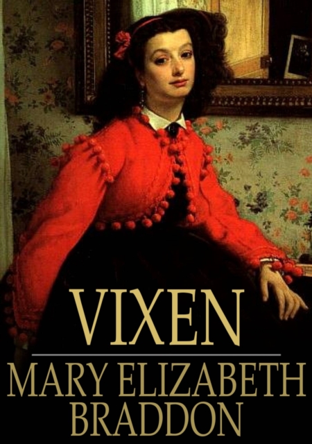 Vixen : Complete, Volumes I-III, EPUB eBook