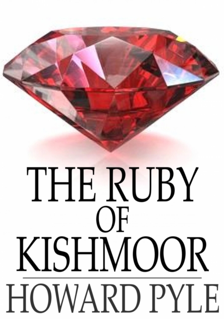 The Ruby of Kishmoor, EPUB eBook