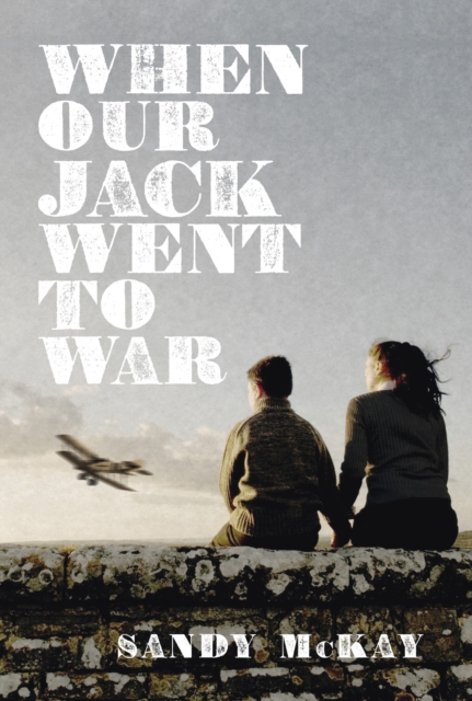 When Our Jack Went to War, EPUB eBook