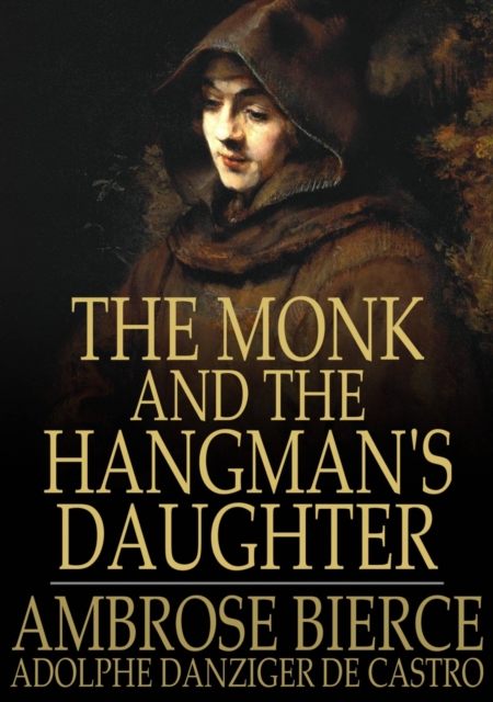 The Monk and The Hangman's Daughter, EPUB eBook