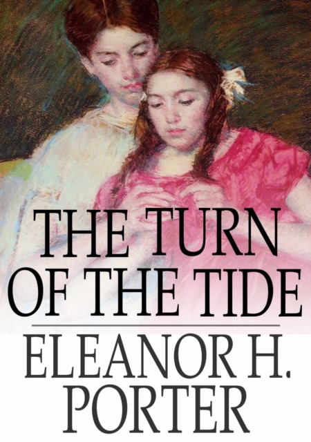 The Turn of the Tide : The Story of How Margaret Solved Her Problem, EPUB eBook