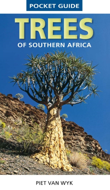 Pocket Guide to Trees of Southern Africa, PDF eBook