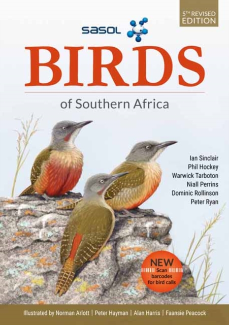 SASOL Birds of Southern Africa, Paperback / softback Book