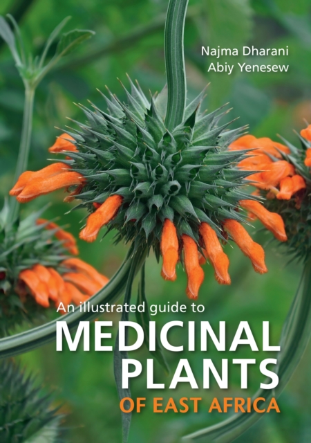 An Illustrated guide to Medicinal Plants of East Africa, EPUB eBook