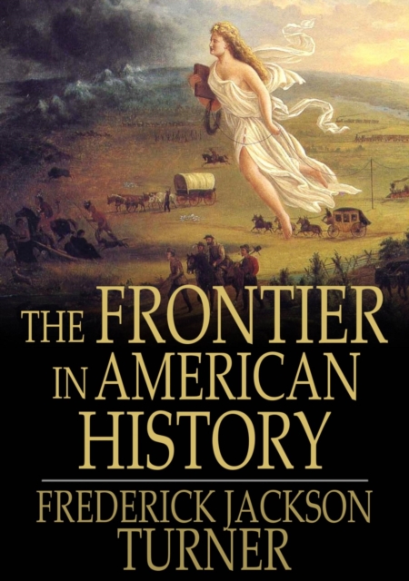 The Frontier in American History, EPUB eBook