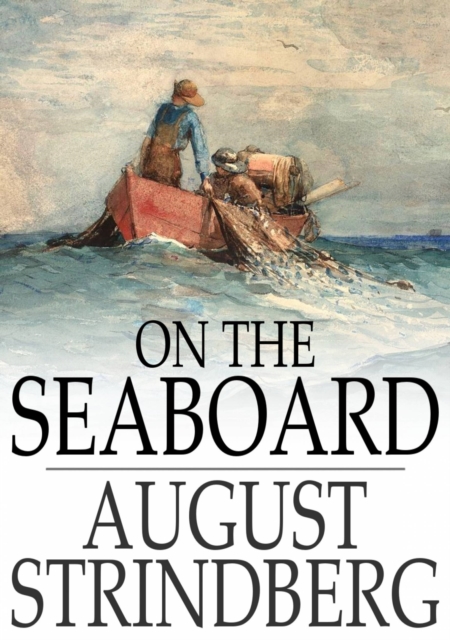 On the Seaboard : A Novel of the Baltic Islands, EPUB eBook