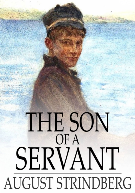 The Son of a Servant, EPUB eBook