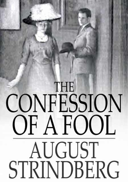 The Confession of a Fool, EPUB eBook
