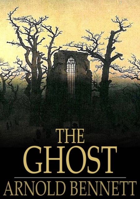 The Ghost : A Modern Fantasy, EPUB eBook