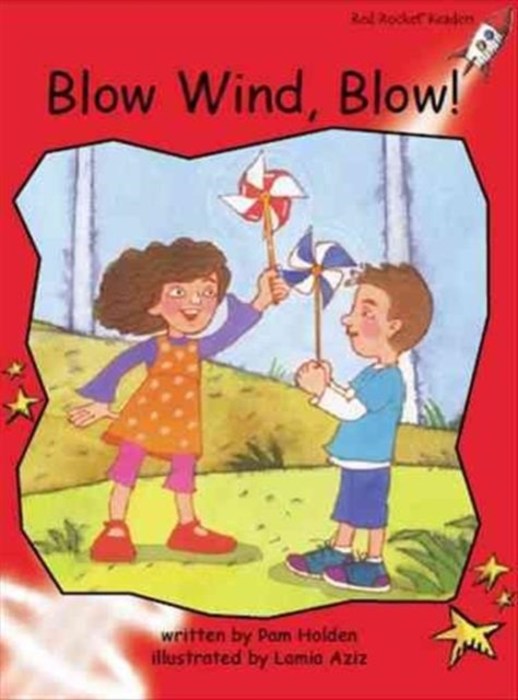 Red Rocket Readers : Early Level 1 Fiction Set C: Blow Wind, Blow!, Paperback / softback Book