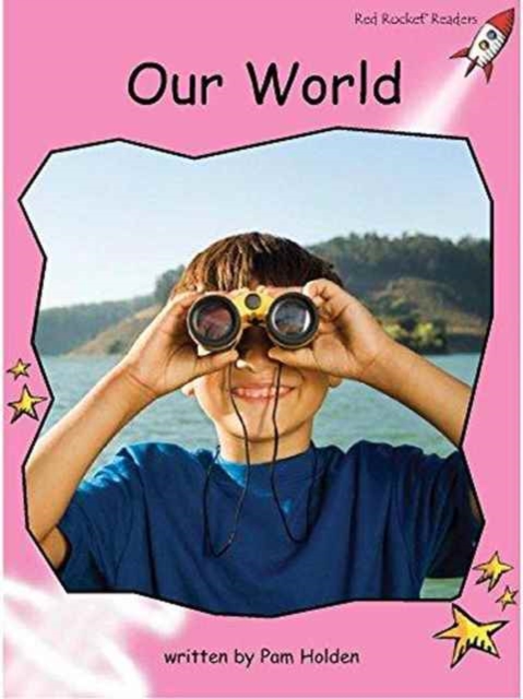 Red Rocket Readers : Pre-Reading Non-Fiction Set C: Our World (Reading Level 1/F&P Level A), Paperback / softback Book