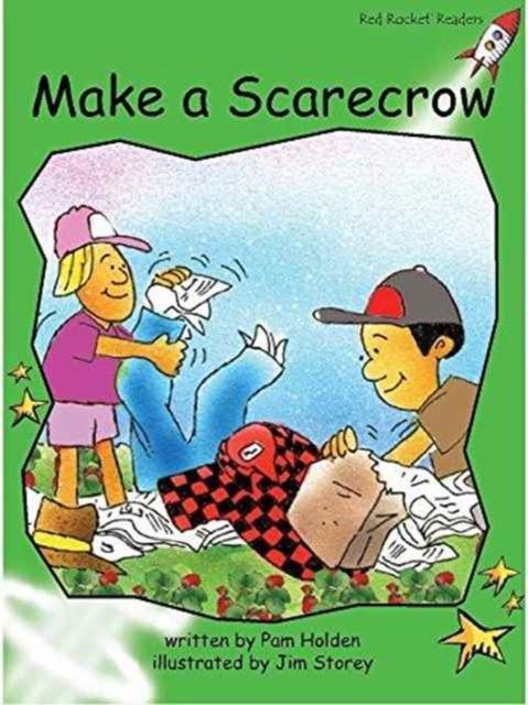Red Rocket Readers : Early Level 4 Fiction Set C: Make a Scarecrow, Paperback / softback Book
