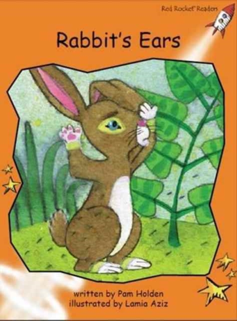 Red Rocket Readers : Fluency Level 1 Fiction Set C: Rabbit's Ears (Reading Level 15/F&P Level H-J), Paperback / softback Book