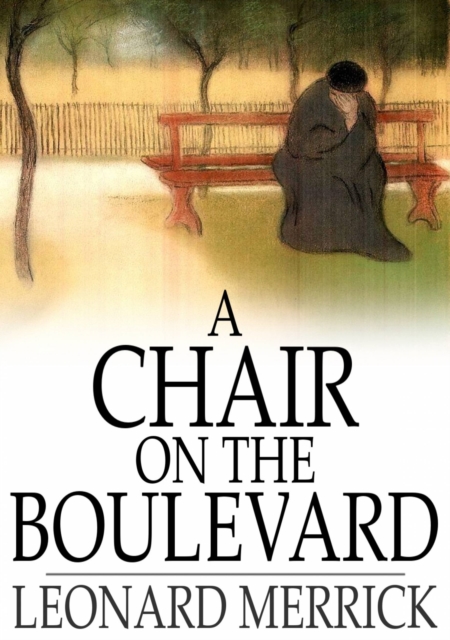 A Chair on the Boulevard, EPUB eBook