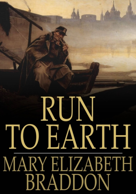 Run to Earth : A Novel, EPUB eBook