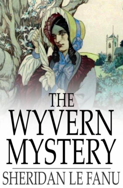 The Wyvern Mystery, PDF eBook