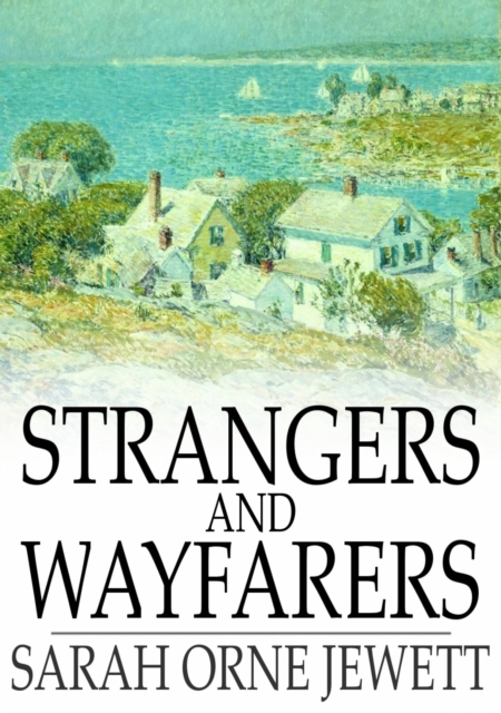 Strangers and Wayfarers, PDF eBook