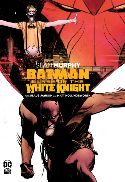 Batman: Curse of the White Knight, Hardback Book