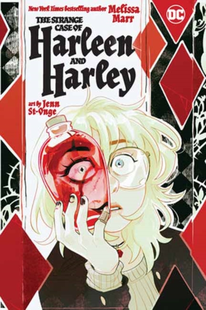 The Strange Case of Harleen and Harley, Paperback / softback Book