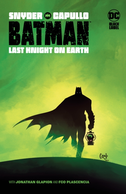Batman: Last Knight On Earth, Paperback / softback Book