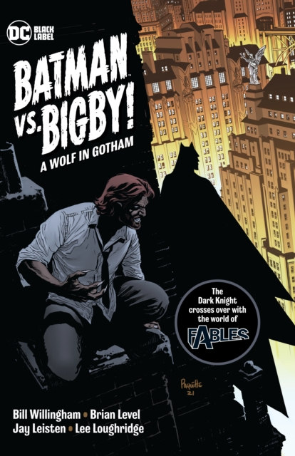 Batman Vs. Bigby! A Wolf In Gotham, Paperback / softback Book
