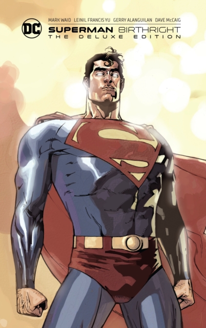 Superman: Birthright The Deluxe Edition, Hardback Book